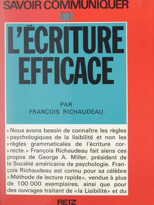 L'écriture efficace - François Richaudeau - (Retz) réédition numérique FeniXX