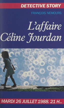 L'affaire Céline Jourdan