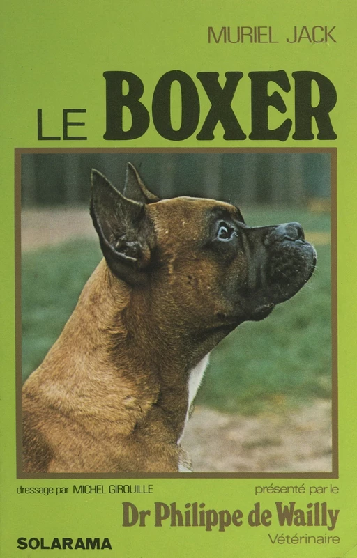 Le boxer - Muriel Jack - (Solar) réédition numérique FeniXX