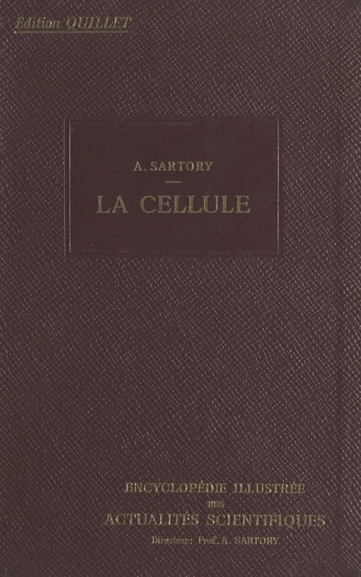 La cellule - Auguste Sartory - (Hachette) réédition numérique FeniXX