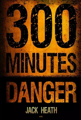 300 minutes de danger