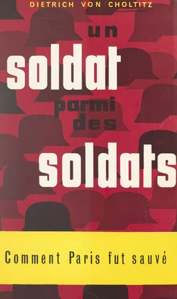 Un soldat parmi des soldats