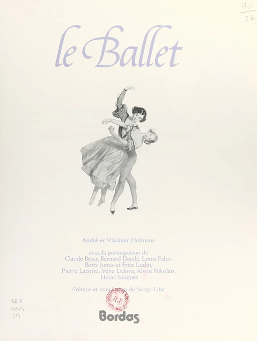 Le ballet - André Hofmann, Vladimir Hofmann - (Bordas) réédition numérique FeniXX