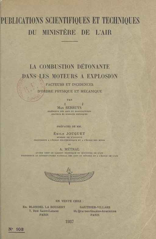 La combustion détonante dans les moteurs à explosion - Max Serruys - (Dunod) réédition numérique FeniXX