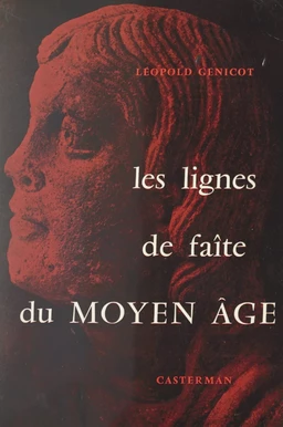 Les lignes de faîte du Moyen Âge