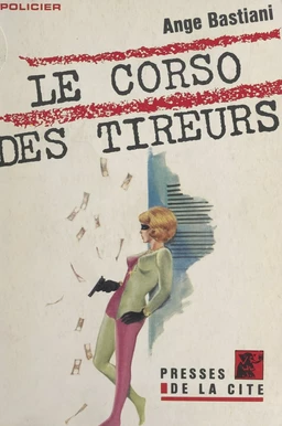 Le corso des tireurs