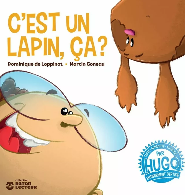 C’est un lapin, ça? - Dominique De Loppinot - Éditions Scarab