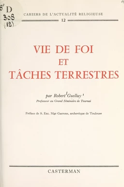 Vie de foi et tâches terrestres