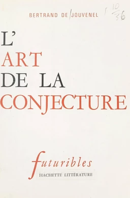 L'art de la conjecture