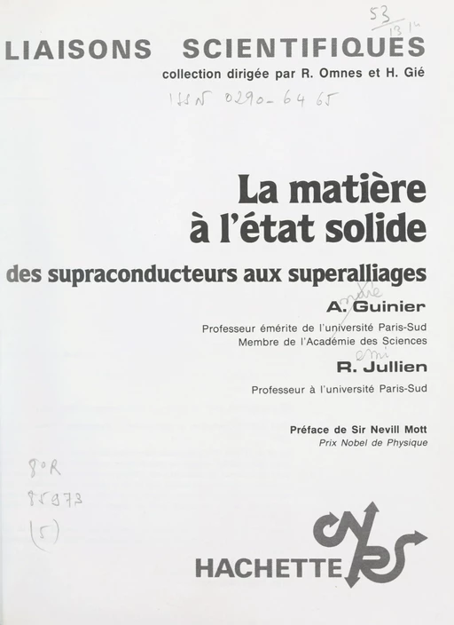 La matière à l'état solide - André Guinier, Rémi Jullien - (Hachette) réédition numérique FeniXX