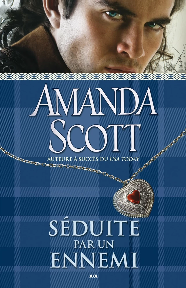 Séduite par un ennemi - Amanda Scott - Éditions AdA