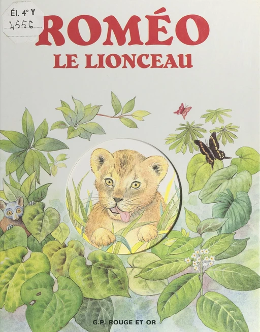 Roméo le lionceau - Ann Rocard - (Nathan) réédition numérique FeniXX