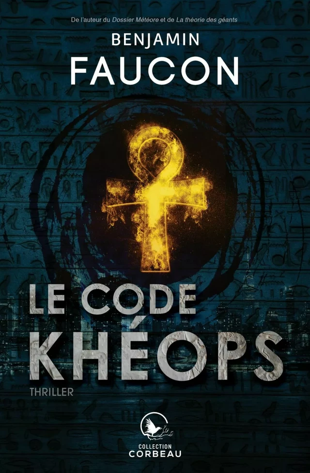 Le code Khéops - Benjamin Faucon - Éditions AdA