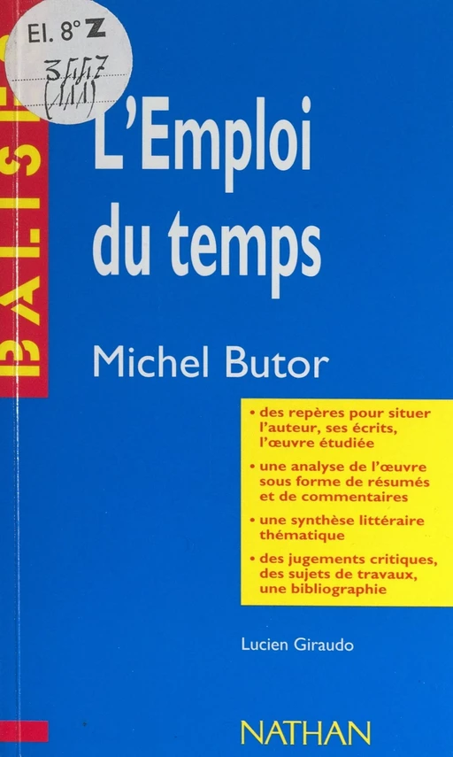 L'emploi du temps, Michel Butor - Lucien Giraudo - (Nathan) réédition numérique FeniXX