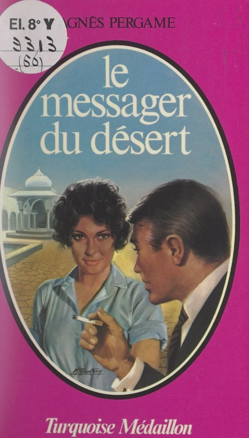 Le messager du désert - Agnès Pergame - (Presses de la Cité) réédition numérique FeniXX