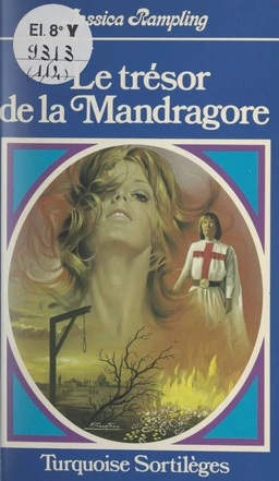 Le trésor de la Mandragore