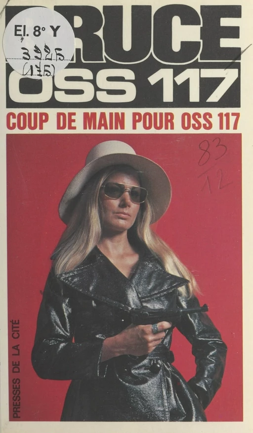 Coup de main pour OSS 117 - Josette Bruce - (Presses de la Cité) réédition numérique FeniXX