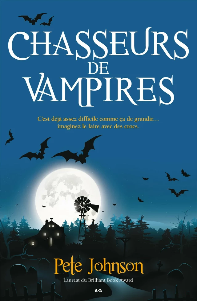 Chasseurs de vampires - Pete Johnson - Éditions AdA