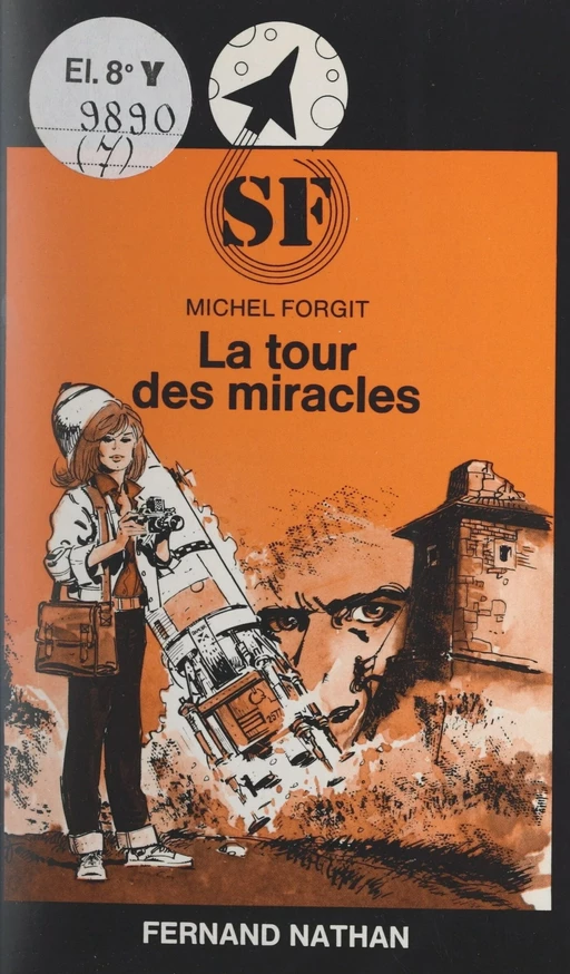 La tour des miracles - Michel Forgit - (Nathan) réédition numérique FeniXX