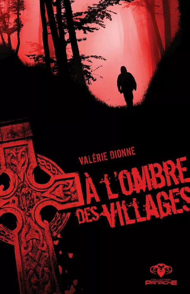 À l'ombre des villages - Valérie Dionne - Éditions AdA