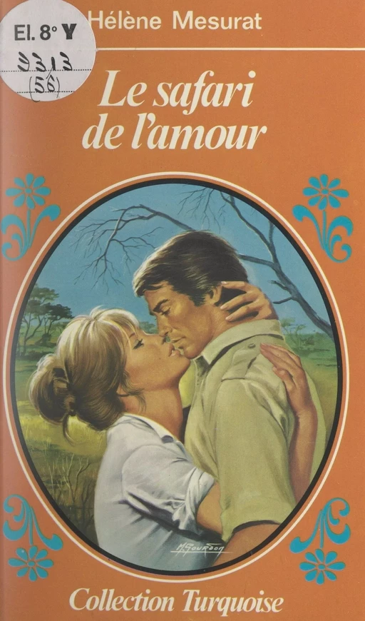 Le safari de l'amour - Hélène Mesurat - (Presses de la Cité) réédition numérique FeniXX