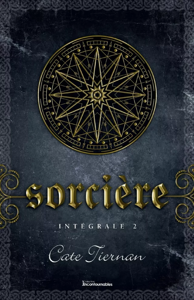 Sorcière - Intégrale 2 (Livre 4, 5 et 6) - Cate Tiernan - Éditions AdA