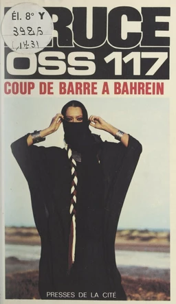 Coup de barre à Bahreïn pour OSS 117