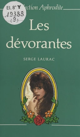 Les dévorantes