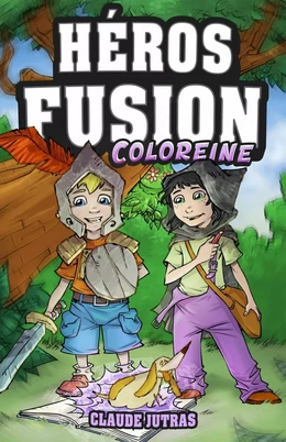 Héros Fusion - Coloreine