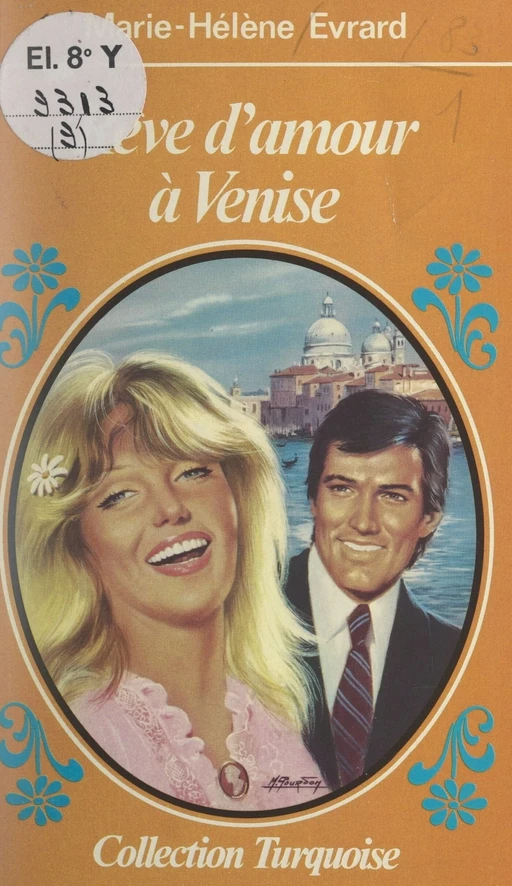 Rêve d'amour à Venise - Marie-Hélène Évrard - (Presses de la Cité) réédition numérique FeniXX