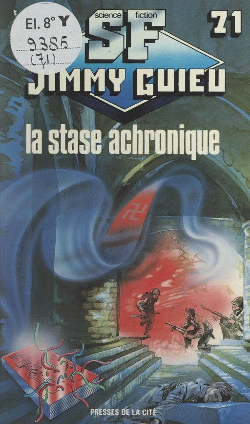 La stase achronique - Jimmy Guieu - (Presses de la Cité) réédition numérique FeniXX