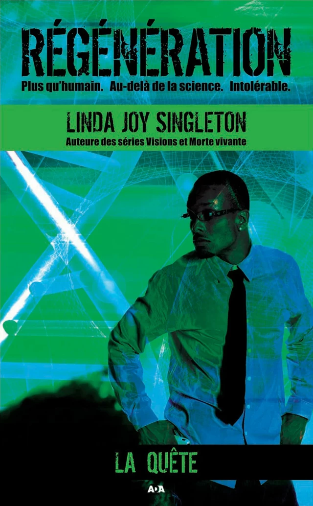 La quête - Linda Joy Singleton - Éditions AdA