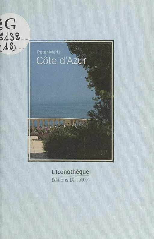 Côte d'Azur - Peter Mertz - (JC Lattès) réédition numérique FeniXX