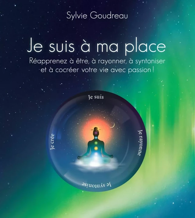 Je suis à ma place - Sylvie Goudreau - Éditions AdA