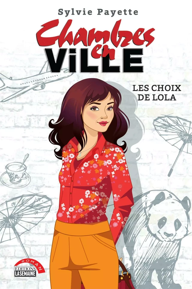 Chambres en ville - Tome 2 - Sylvie Payette - La Semaine