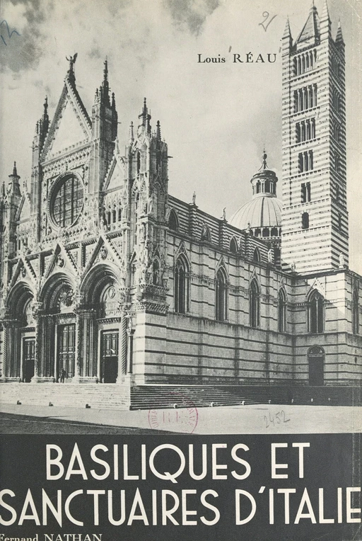 Basiliques et sanctuaires d'Italie - Louis Réau - (Nathan) réédition numérique FeniXX