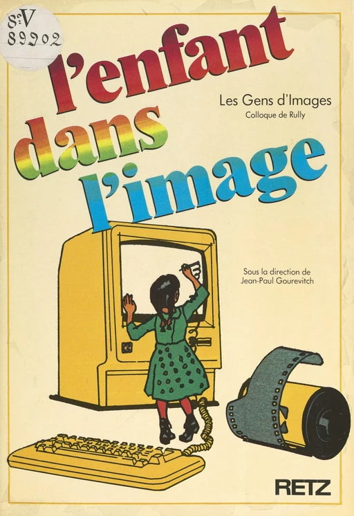 L'enfant dans l'image -  Les Gens d'Images - (Retz) réédition numérique FeniXX