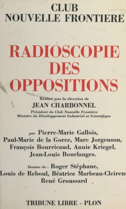 Radioscopie des oppositions