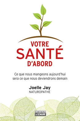 Votre santé d'abord