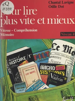 Pour lire plus vite et mieux