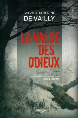 La valse des odieux