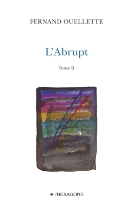 L'Abrupt - Tome 2