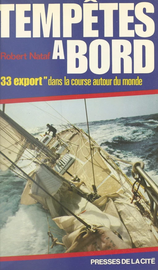 Tempêtes à bord - Robert Nataf - (Presses de la Cité) réédition numérique FeniXX