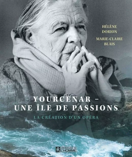 Yourcenar - Une Île de passions