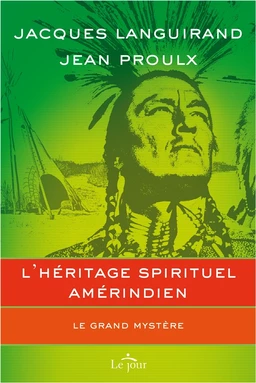 L'héritage spirituel amérindien