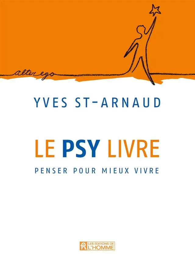 Le psy livre - Yves St-Arnaud - Les Éditions de l'Homme