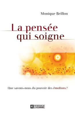 La pensée qui soigne