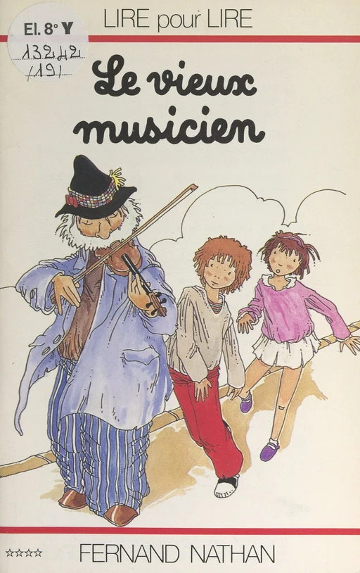 Le vieux musicien - Marcel Gatine, Charles Touyarot - (Nathan) réédition numérique FeniXX