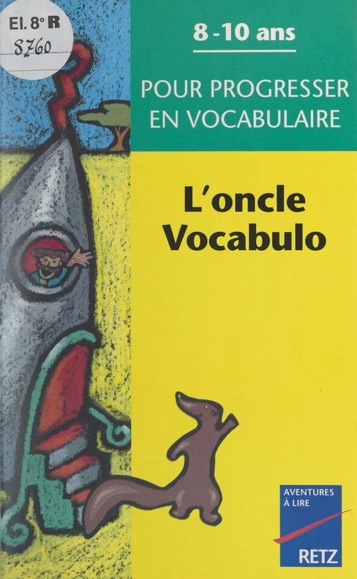 L'oncle Vocabulo - Anne Depréneuf - (Retz) réédition numérique FeniXX