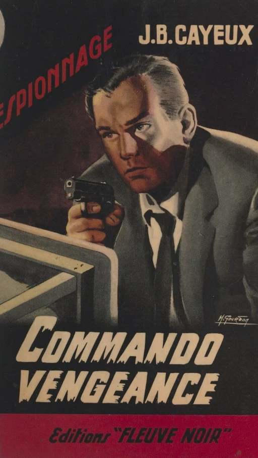 Commando vengeance - J.-B. Cayeux - (Fleuve Éditions) réédition numérique FeniXX